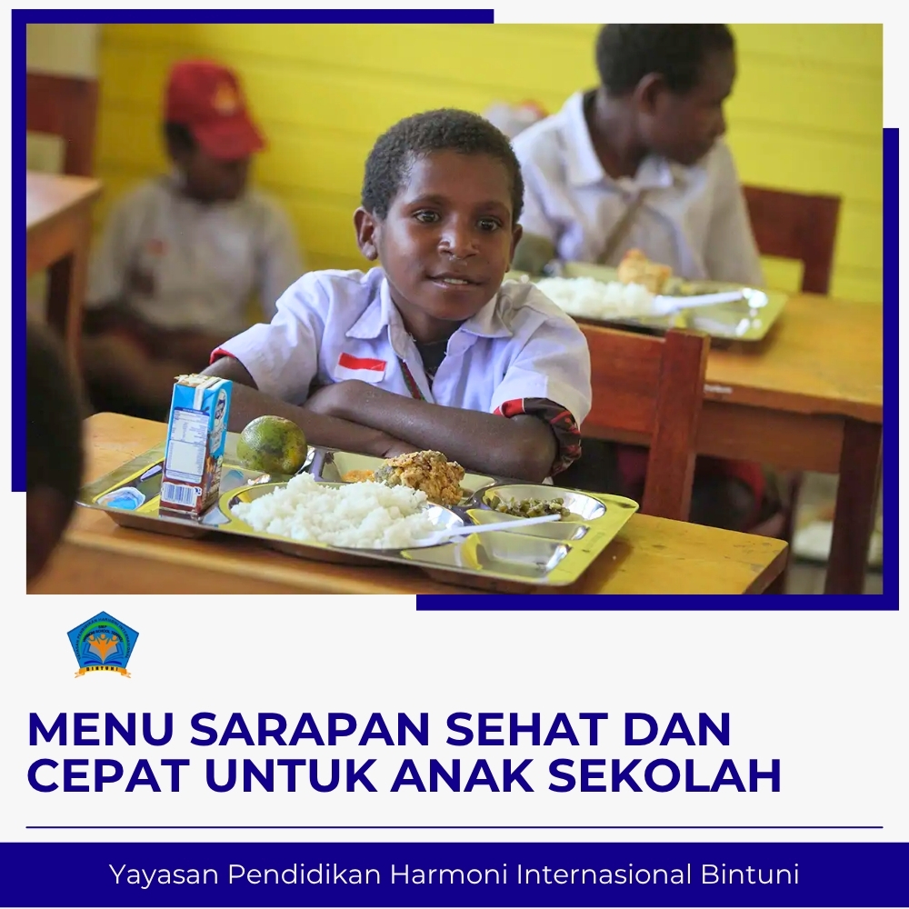 Menu Sarapan Sehat dan Cepat untuk Anak Sekolah